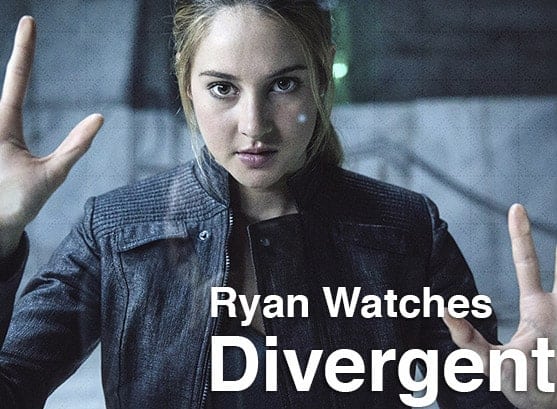 Podcast: Ryan Watches a Movie 133 - DIVERGENT 1 Podcast_ryan133