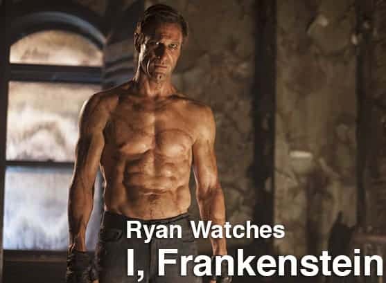 Podcast: Ryan Watches a Movie 136 - I, FRANKENSTEIN 1 Podcast_ryan136