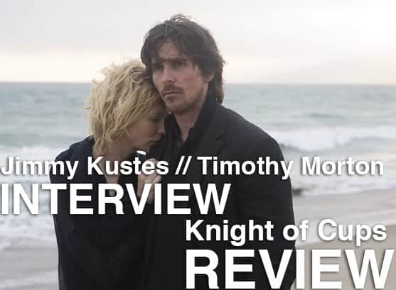 Podcast: Episode 206 - NEW COPS Interview, KNIGHT OF CUPS 1 Podcast_ep206