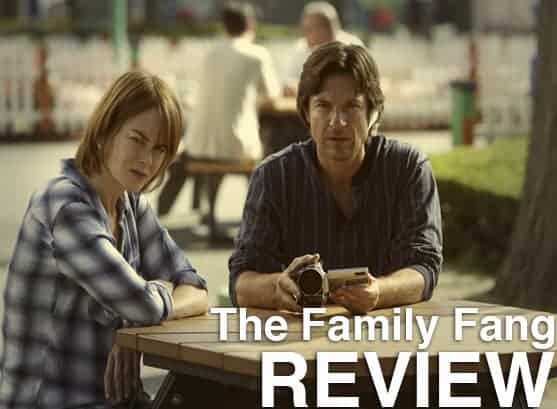 Podcast: Episode 213 - THE FAMILY FANG 1 Podcast_ep213