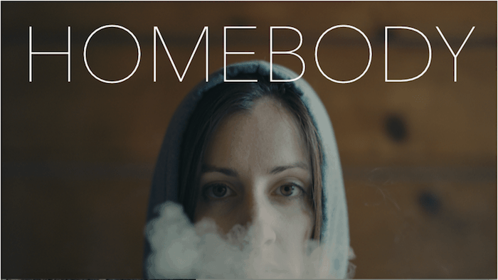 Short Film: HOMEBODY 1