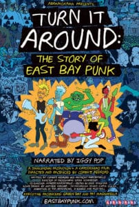 TURN IT AROUND: THE STORY OF EAST BAY PUNK Review 1 TURN IT AROUND: THE STORY OF EAST BAY PUNK Review 1
