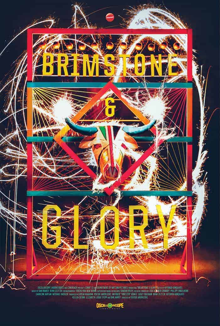 Explosive Documentary BRIMSTONE & GLORY Gets A Poster 1