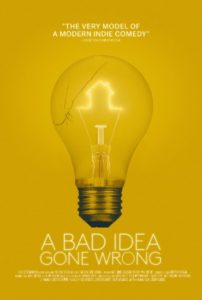 A BAD IDEA GONE WRONG Review 1