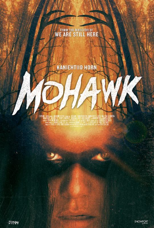 Ted Geoghegan's MOHAWK Gets a Trailer and Poster 1