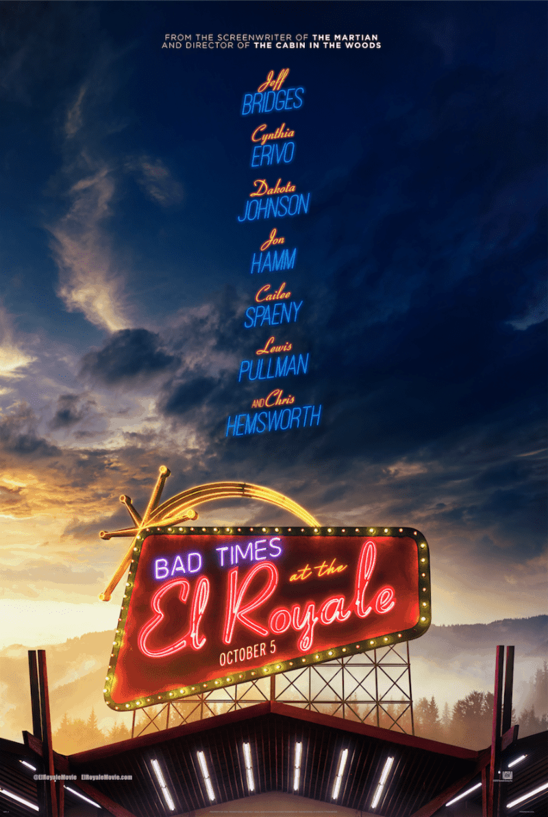 Drew Goddard's BAD TIMES AT THE EL ROYALE Gets a Trailer 1 Drew Goddard's BAD TIMES AT THE EL ROYALE Gets a Trailer 1