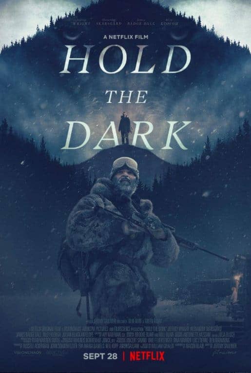 Jeremy Saulnier's HOLD THE DARK Gets a Trailer 1