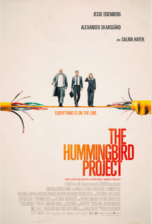 Kim Nguyen's THE HUMMINGBIRD PROJECT Gets a Trailer 1