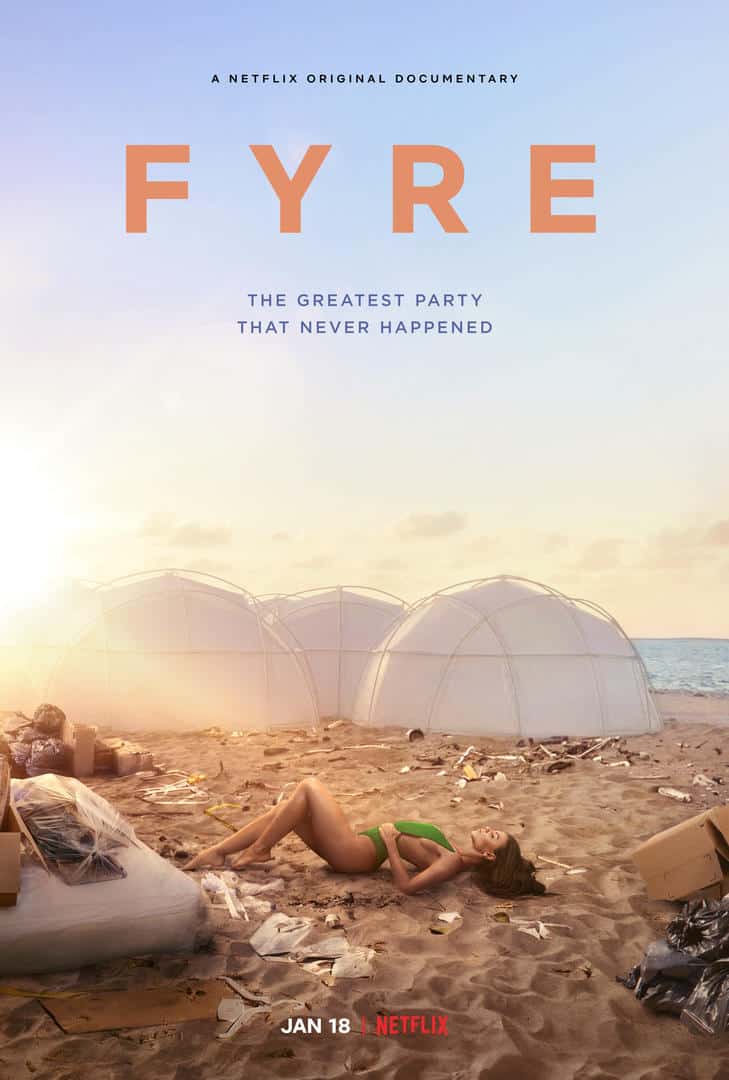 Fyre Festival Doc FYRE Gets a Trailer 1