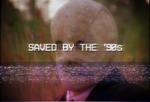 Saved By The '90s 2 Saved By The '90s 2