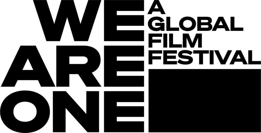 Film Festivals Around the World Team up for We Are One: A Global Film Festival 1 Film Festivals Around the World Team up for We Are One: A Global Film Festival 1