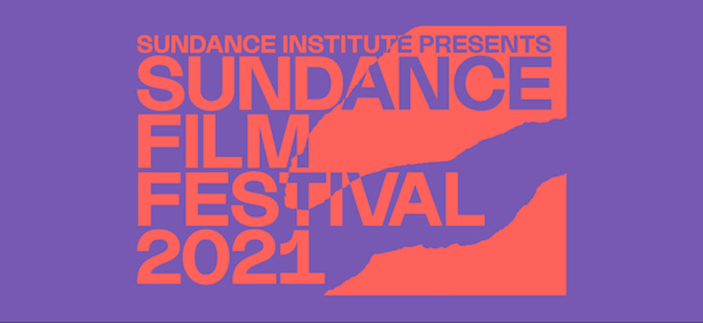 Sundance 2021: Full Lineup Announced 1